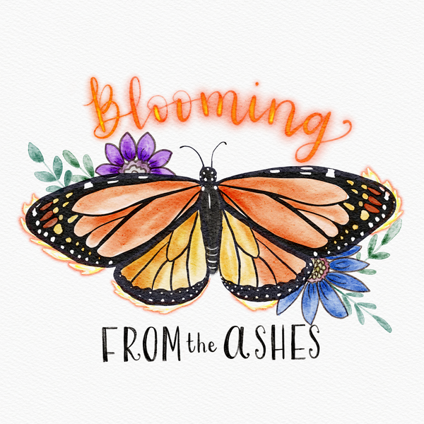 Blooming From The Ashes